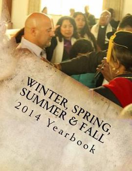 Paperback 2014 Yearbook Winter, Spring, Summer & Fall: Saints Of Value MTC Book