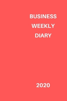 Business Weekly Diary 2020: 6x9 week to a page diary planner. 12 months monthly planner, weekly diary & lined paper note pages. Perfect for teachers, students and small business owners. Red design