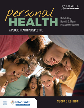 Paperback Personal Health: A Public Health Perspective: A Public Health Perspective Book