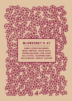 Paperback McSweeney's Issue 47 (McSweeney's Quarterly Concern) Book