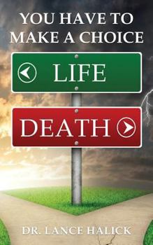 Paperback You Have to Make a Choice Book