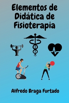 Paperback Elementos de Didática de Fisioterapia [Portuguese] Book