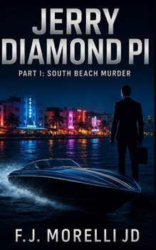 Paperback Jerry Diamond PI: PART I: South Beach Murder Book