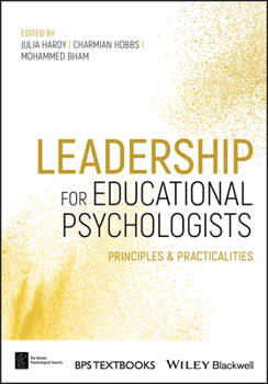 Paperback Leadership for Educational Psychologists: Principles and Practicalities Book