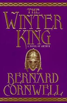 Hardcover The Winter King (The Arthur Books #1) Book