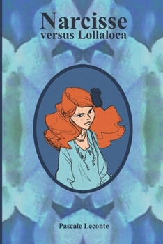 Paperback Narcisse versus Lollaloca: D'Alligator à Javanaise. [French] Book