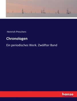 Paperback Chronologen: Ein periodisches Werk. Zwölfter Band [German] Book