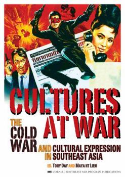 Cultures at War - Book #51 of the Studies on Southeast Asia