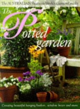 Paperback The Potted Garden (Australian Women's Weekly) Book