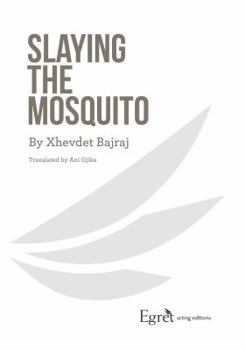Paperback Slaying the Mosquito Book