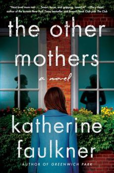 Hardcover The Other Mothers Book