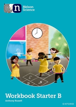 Paperback Nelson Science 2nd Edition Workbook Starter Level B Book