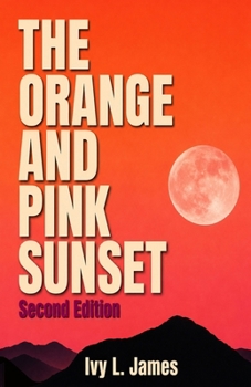 The Orange and Pink Sunset (Second Edition): A Sapphic Poetry Chapbook