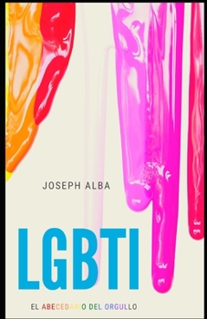 Paperback Lgbti: El abecedario del orgullo [Spanish] Book