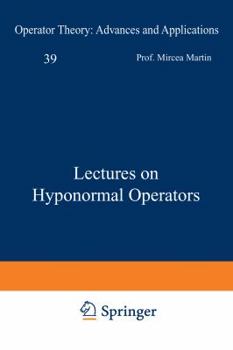 Paperback Lectures on Hyponormal Operators Book