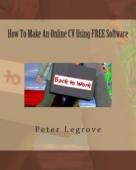 Paperback How To Make An Online CV Using FREE Software Book