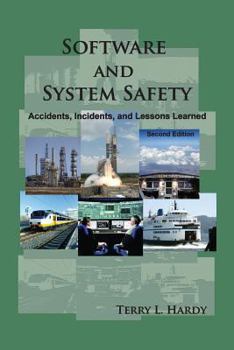Paperback Software and System Safety: Accidents, Incidents, and Lessons Learned Book