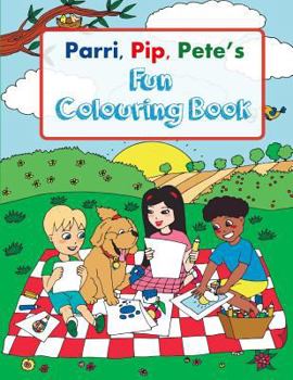 Paperback Parri, Pip, Pete's Fun Colouring Book