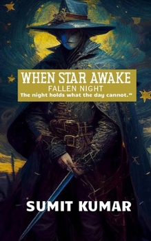 when star awake: fallen night