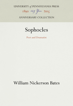 Sophocles: Poet and Dramatist
