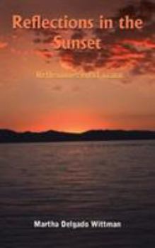 Paperback Reflections in the Sunset: Reflexiones en el ocaso Book