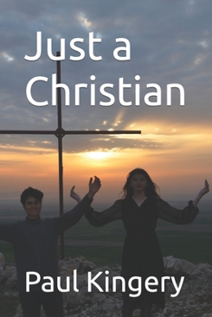 Paperback Just a Christian Book