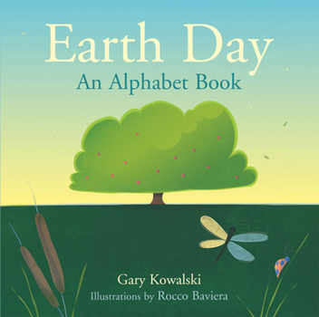 Library Binding Earth Day: An Alphabet Book