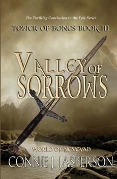 Valley of Sorrows - Book #3 of the Tower of Bones