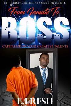 Paperback From Inmate To Boss Book