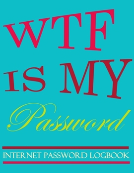 WTF Is My Password: password book, password log book and internet password organizer, alphabetical password book, Logbook To Protect Usernames and ... christmas notebook