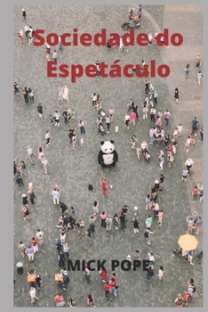Sociedade do Espet?culo