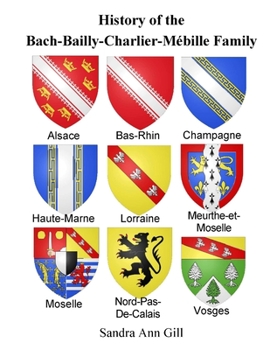 Paperback History of Bach-Bailly-Charlier-Mébille Family Book