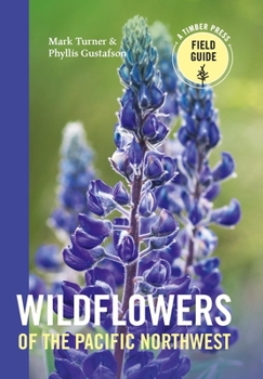 Paperback Wildflowers of the Pacific Northwest Book
