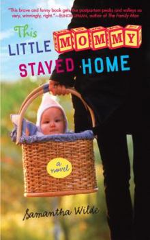 Paperback This Little Mommy Stayed Home Book