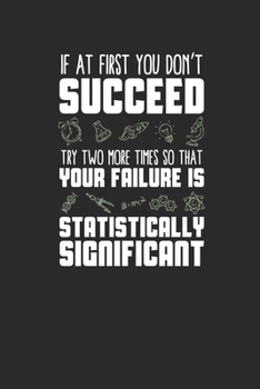 Statistically Significant: Dotted Bullet Notebook (6" x 9" - 120 pages) ~ Science Themed Notebook for Gift / Daily Activity Journals / Diary