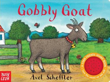 Board book Gobbly Goat: A Farm Friends Sound Book