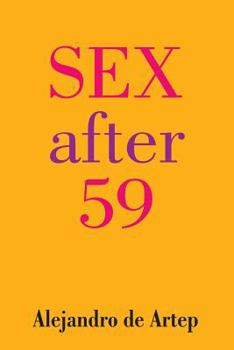 Paperback Sex After 59 Book