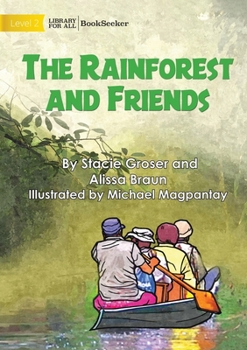 Paperback The Rainforest and Friends Book
