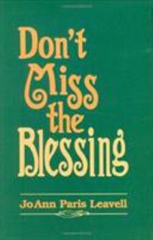 Hardcover Don't Miss the Blessing Book