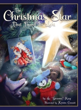 Hardcover The Christmas Star That Found Its Light Book