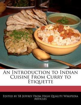 Paperback An Introduction to Indian Cuisine from Curry to Etiquette Book