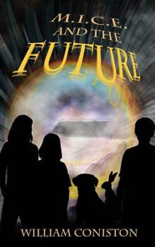 Paperback M.I.C.E. and the Future Book