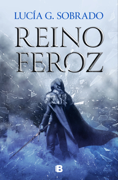 Reino Feroz - Book #2 of the Bruma Roja