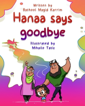 Paperback Hanaa says goodbye Book