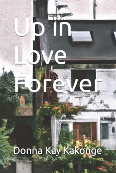 Paperback Up in Love Forever Book