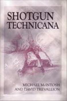 Hardcover Shotgun Technicana Book