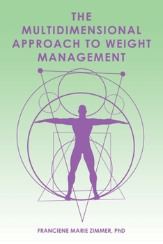 Paperback The Multidimensional Approach to Weight Management Book