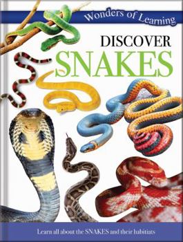 Hardcover Wonders of Learning: Discover Snakes Book