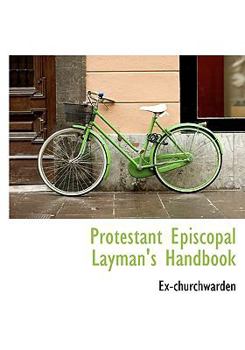 Hardcover Protestant Episcopal Layman's Handbook Book