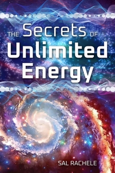 Paperback The Secrets of Unlimited Energy Book